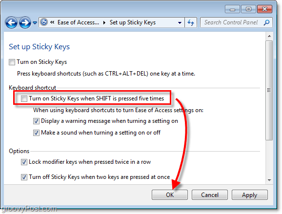 uncheck the box for turn on sticky keys when shift is pressed five times then click ok
