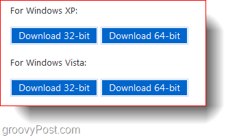 Windows XP and Windows Vista 32-bit and 64-bit Downloads