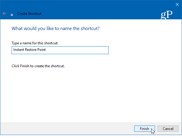 Name Instant Restore Point Shortcut