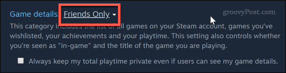 Setting game privacy to friends only in Steam
