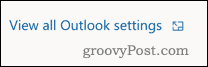 View all Outlook settings option in Outlook