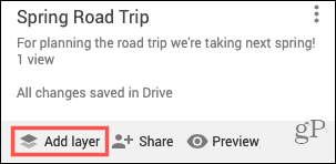 Add Layers for Your Road Trip in Google Maps