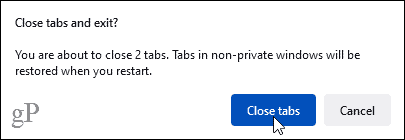 Close tabs and exit dialog in Firefox