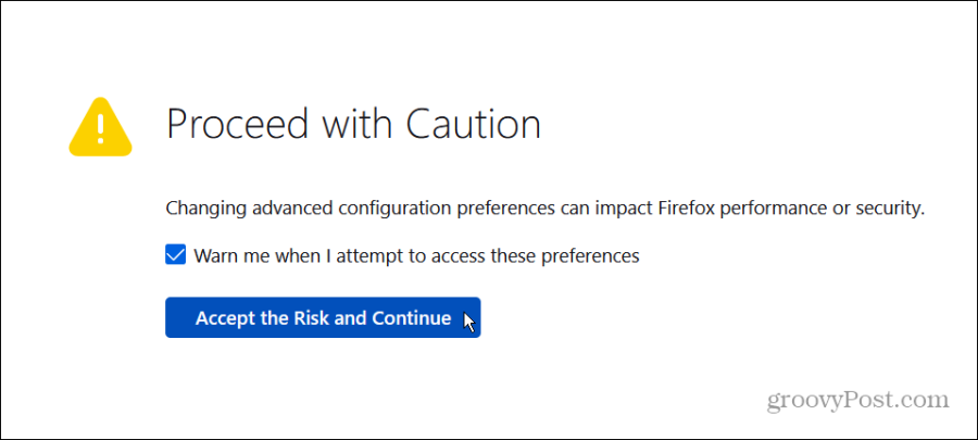 accept about config risk firefox